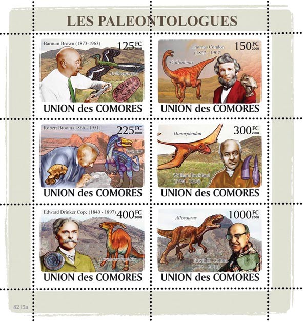 Paleontologist & Dinosaurs (J.Broun, T.Condon, R.Broom, W.Buckland, E.D.Cope, E.H.Colbert) - Issue of Comoros postage stamps